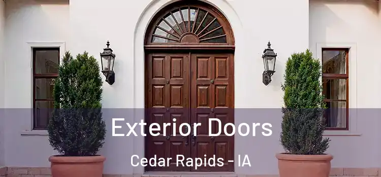  Exterior Doors Cedar Rapids - IA